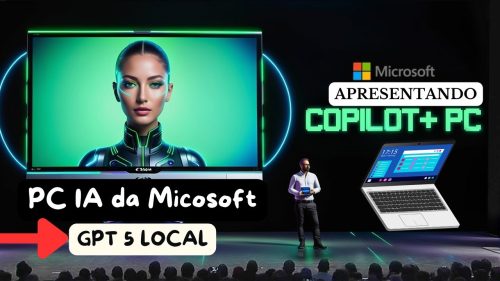 Descubra o Novo AI PC da Microsoft: Seu Próprio GPT-5 Local – Copiloto + PC